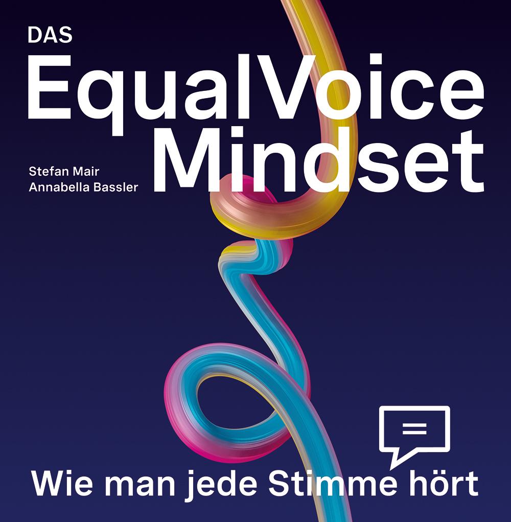 Buch / Das Equal Voice Mindset Das EqualVoice Mindset