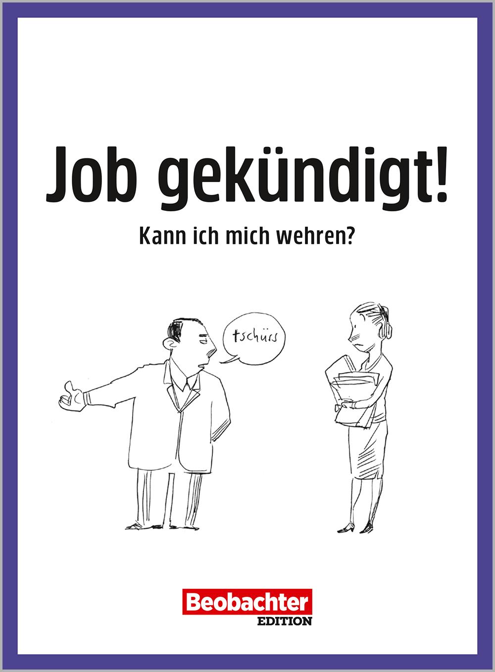 Buch / Job gekuendigt eRatgeber: Job gekündigt!