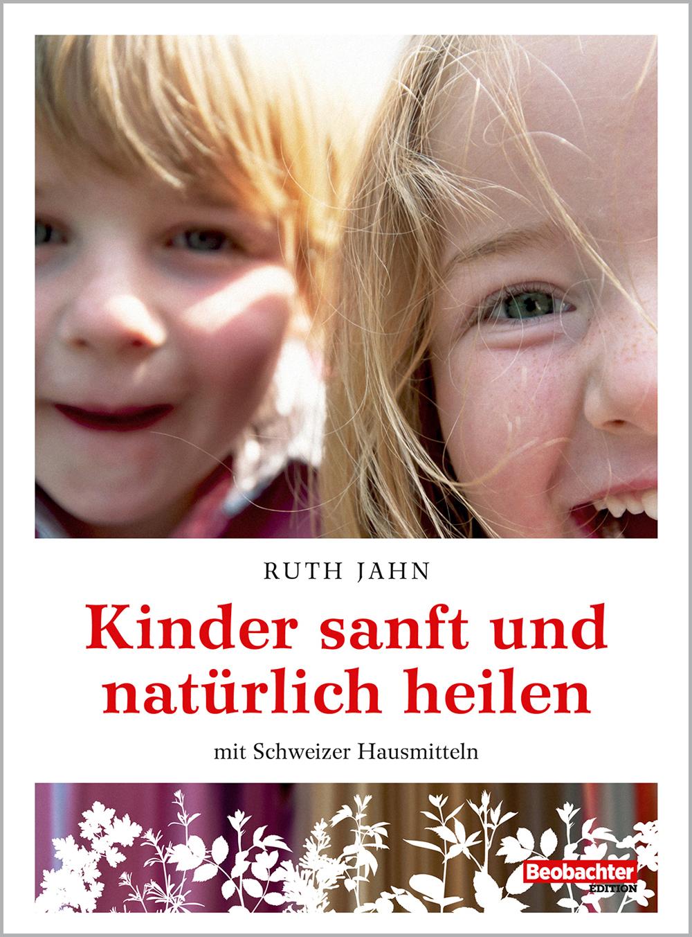 Buch / Kinder sanft und natürlich heilen Kinder sanft und natürlich heilen